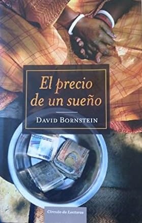 El precio de un sueño: la aventura de Muhammad Yunus y el Grameen Bank Books