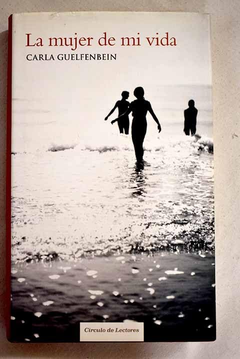 La mujer de mi vida Books