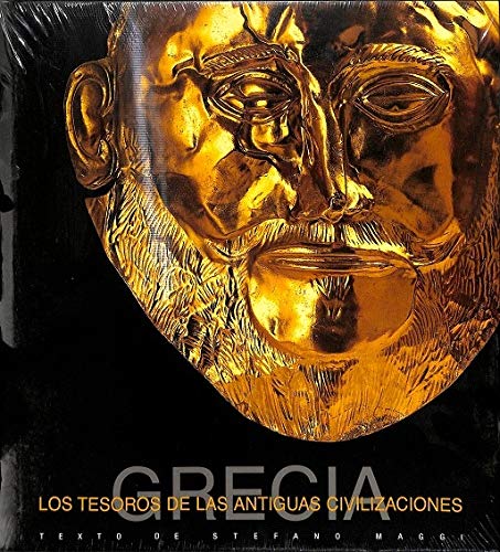 Grecia Los Tesoros De Las Antiguas Civilizaciones book