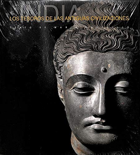 India. Los Tesoros De Las Antiguas Civilizaciones book