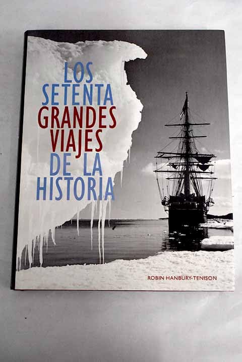 Los setenta grandes viajes de la historia book