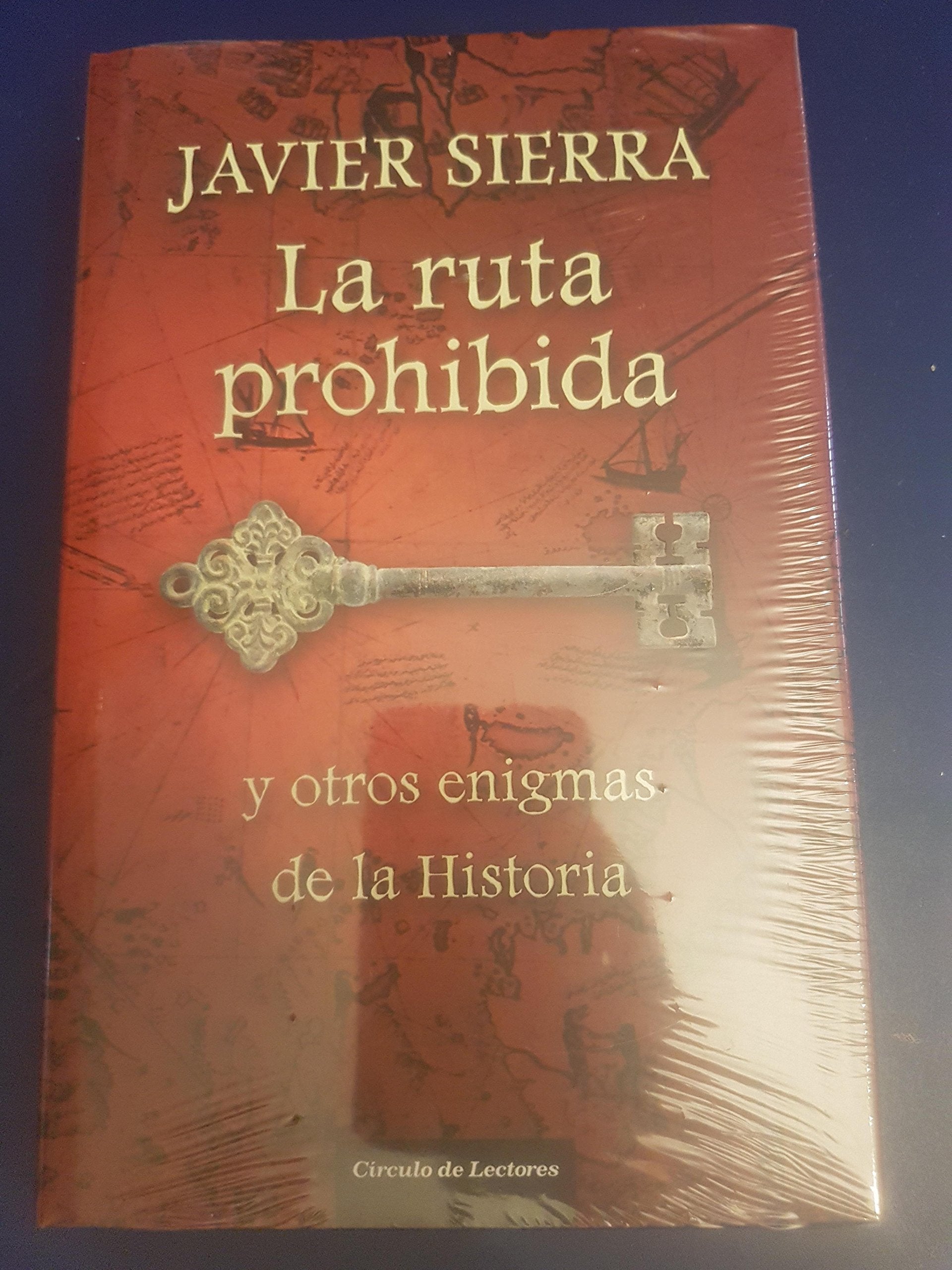 La ruta prohibida: y otros enigmasde la historia book