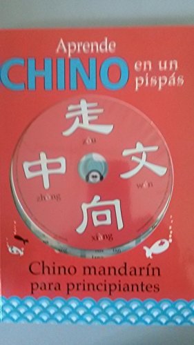 Aprende chino en un pispás: chino mandarín para principiantes book