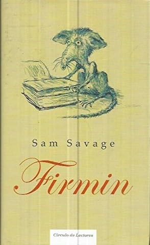 Firmin: aventuras de una alimaña urbana book