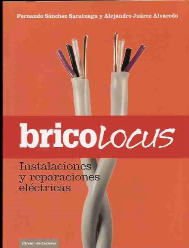 Instalaciones Y Reparaciones Eléctricas book