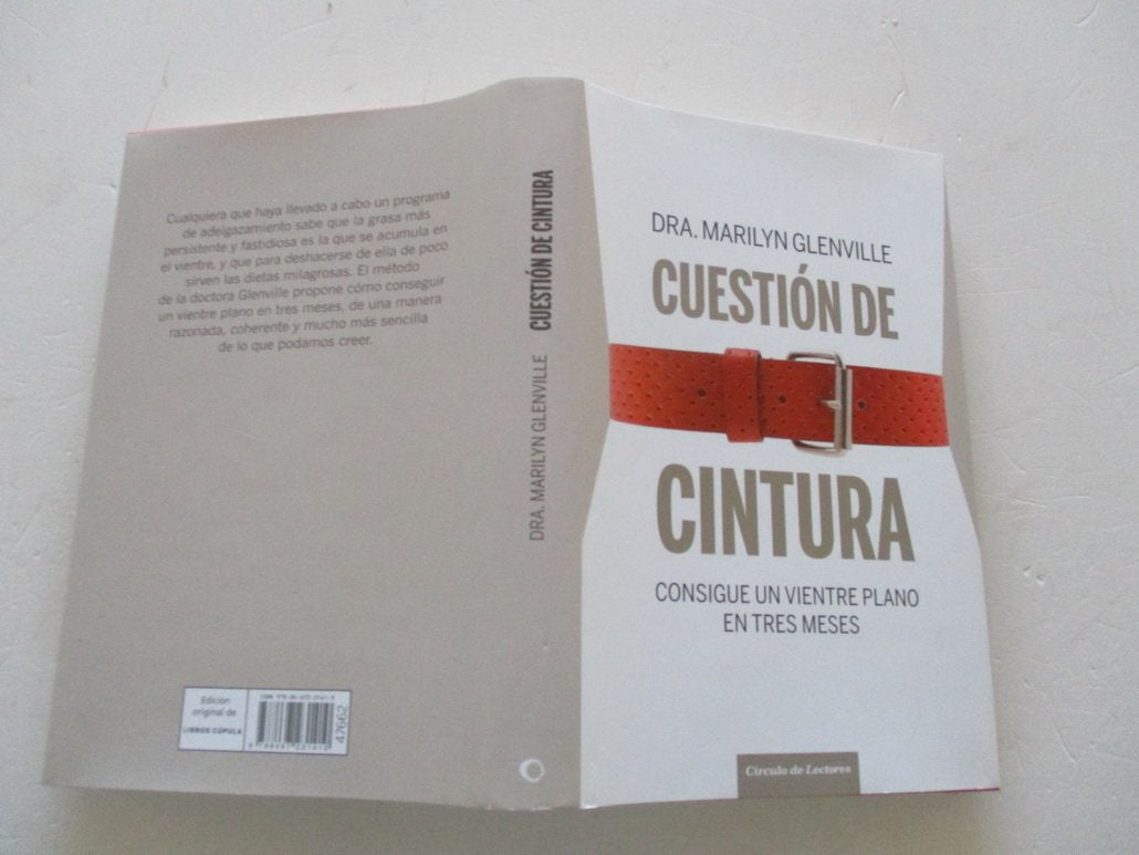 Cuestión de cintura: consigue un vientre plano en tres meses Books