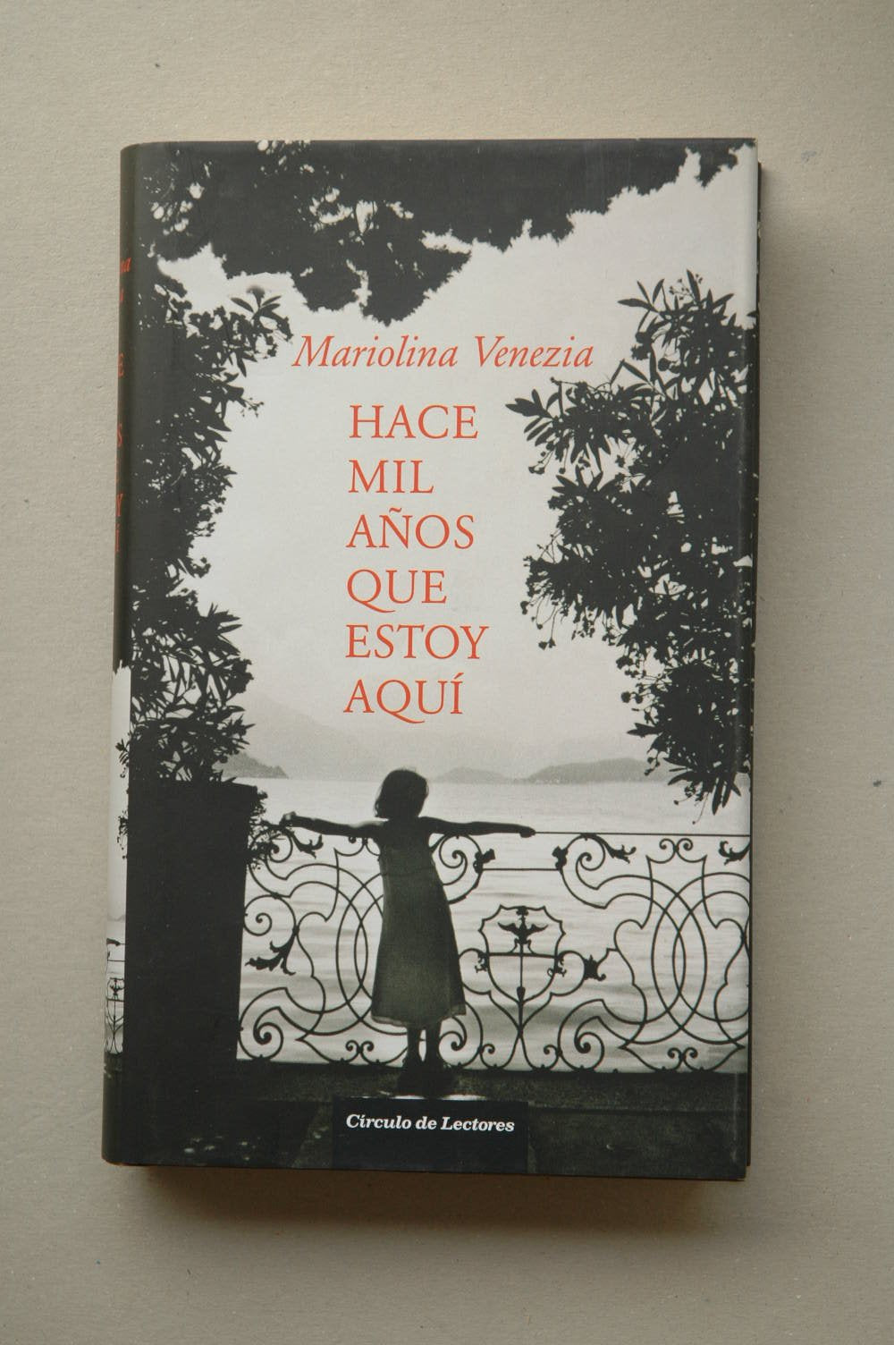 Hace mil años que estoy aquí Books
