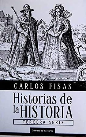 Historias de la historia. Tercera serie Books