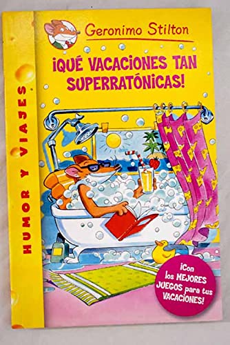 ¡Qué vacaciones tan superratónicas! Books