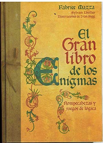 El gran libro de los enigmas: rompecabezas y juegos de lógica Books