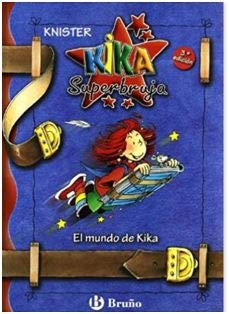 El Mundo De Kika Knister Books