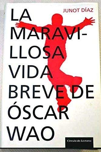 La Maravillosa Vida Breve De Óscar Wao book