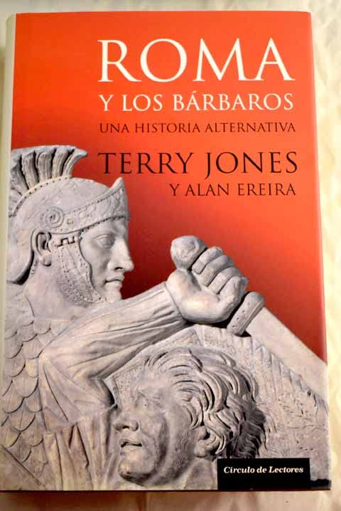 Roma y los bárbaros: una historia alternativa Books
