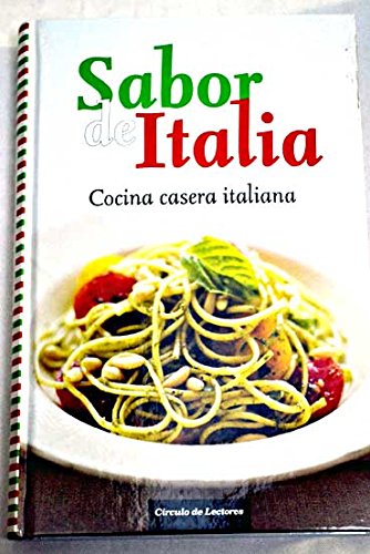 Sabor de Italia: cocina casera italiana Books