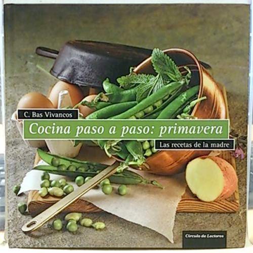 Cocina Paso A Paso. Primavera book