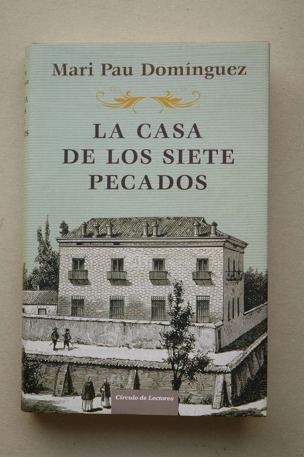 La casa de los siete pecados Books