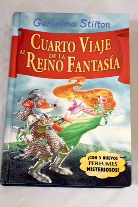 Cuarto viaje al reino de la fantasía book