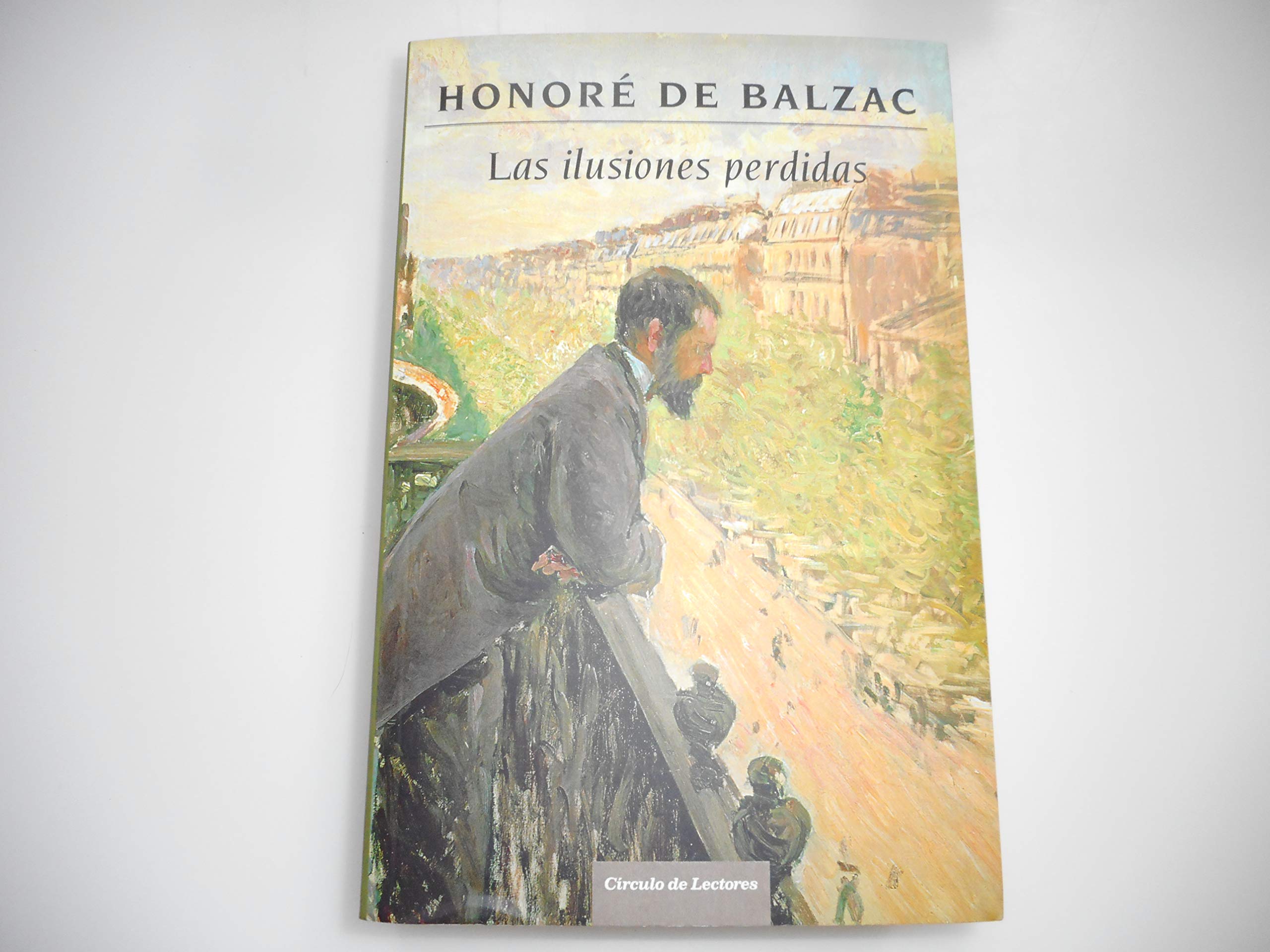livro las ilusiones perdidas honore de balzac Ed. 2010 book