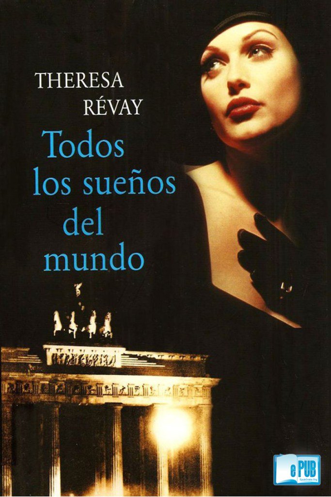 Todos los sueños del mundo Books