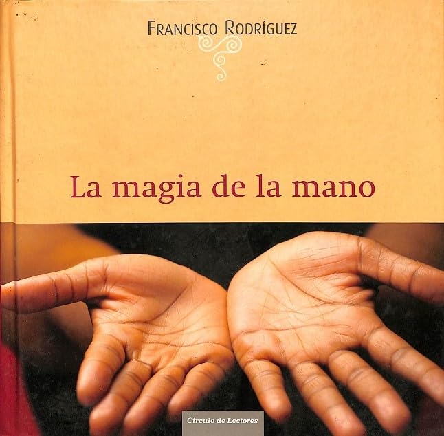 La Magia de la Mano book