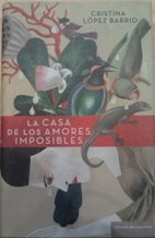 La casa de los amores imposibles book