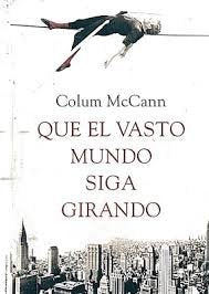 Que el vasto mundo siga girando Books