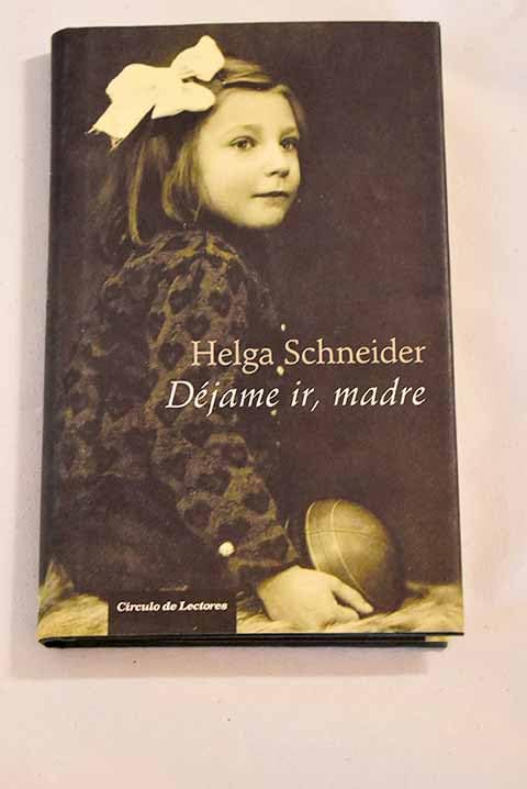 Déjame ir, madre Books