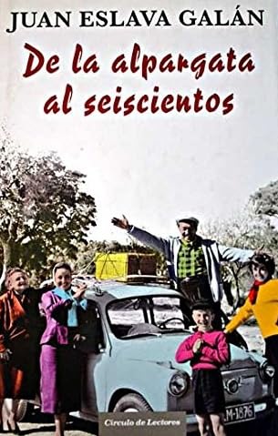 De la alpargata al seiscientos book