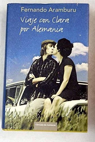 Viaje con Clara por Alemania book