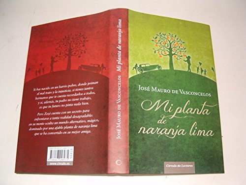 Mi planta de naranja lima: historia de un niño que un día descubrió el dolor Books