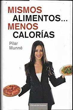 Mismos alimentos-- menos calorías Books