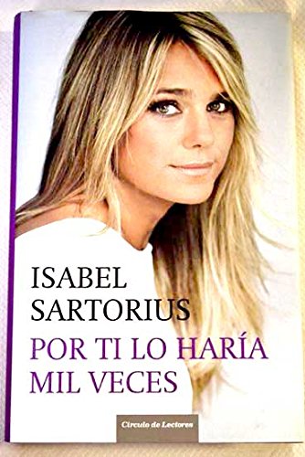 Por tí lo haría mil veces book