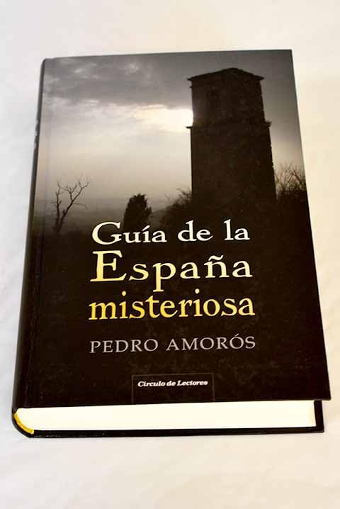 Guía de la España misteriosa Books