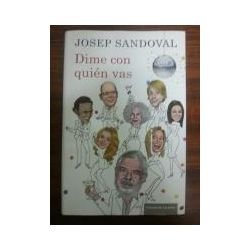 Dime con quién vas: anécdotas y secretos de famosos Books
