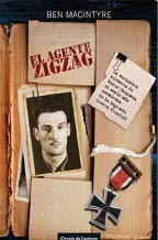El agente Zigzag: la verdadera historia de Eddie Chapman, el espía más asombroso de la Segunda Guerra Mundial Books