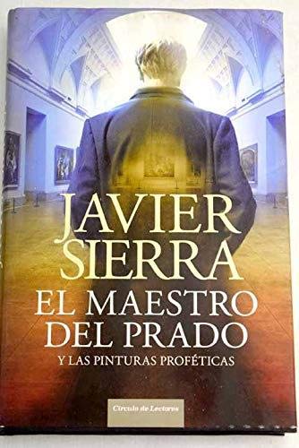El maestro del Prado y las pinturas proféticas Books