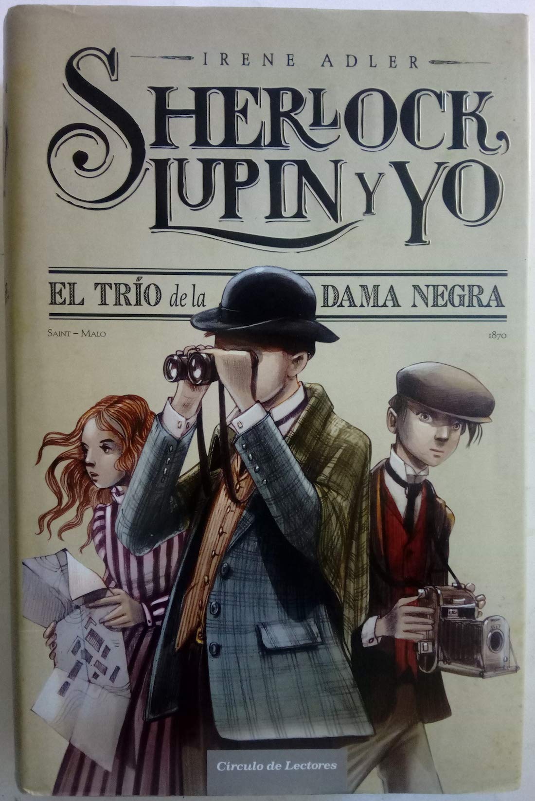 Sherlock, Lupin Y Yo. El Trío De La Dama Negra book