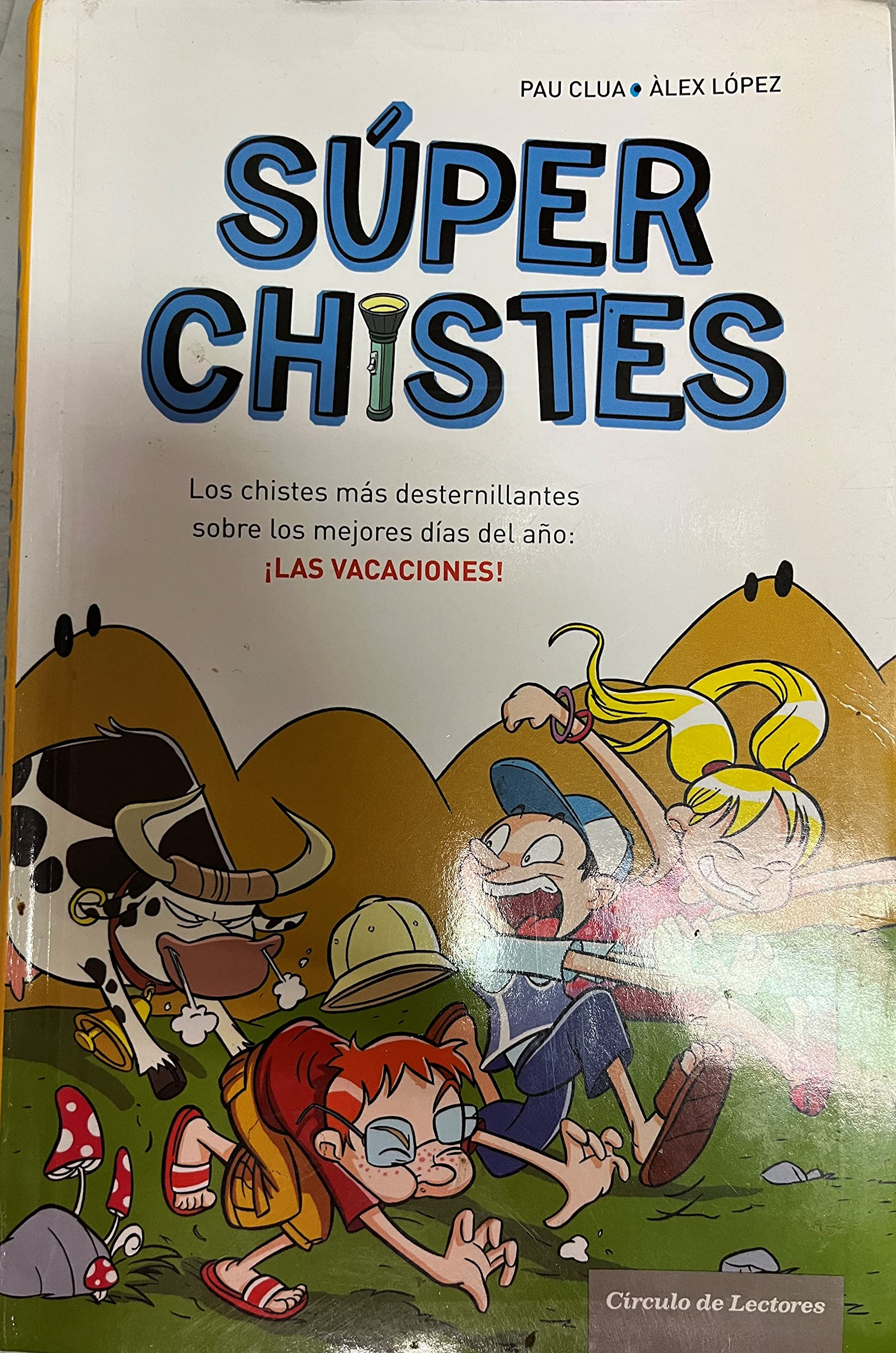 Super Chistes. ¡Las Vacaciones! book