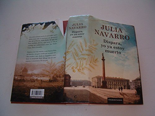 Dispara, yo ya estoy muerto Books