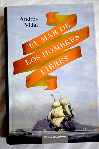 El mar de los hombres libres Books
