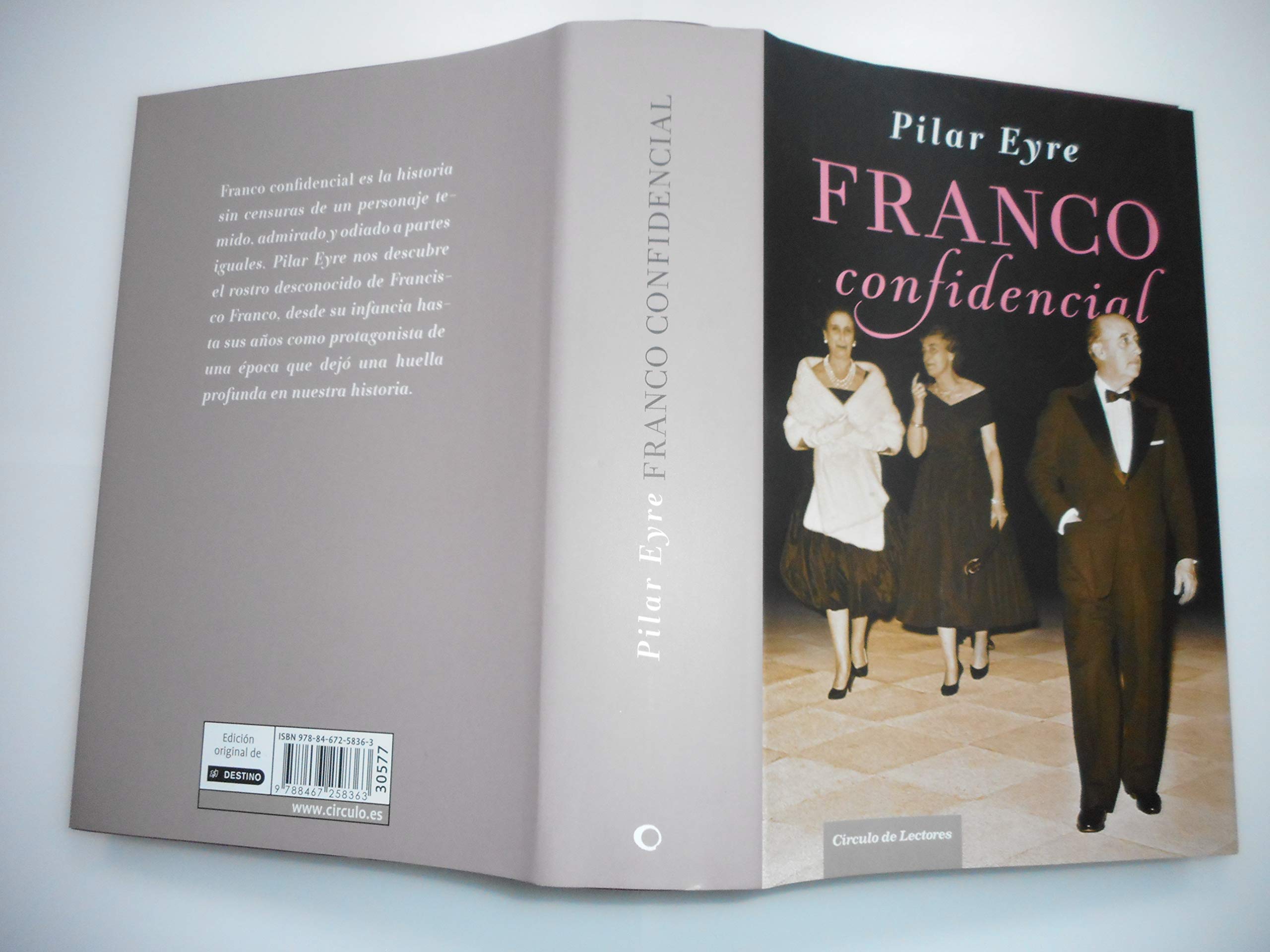 Franco confidencial: una historia de ambición de poder, intrigas de palacio e intimidades reservadas Books