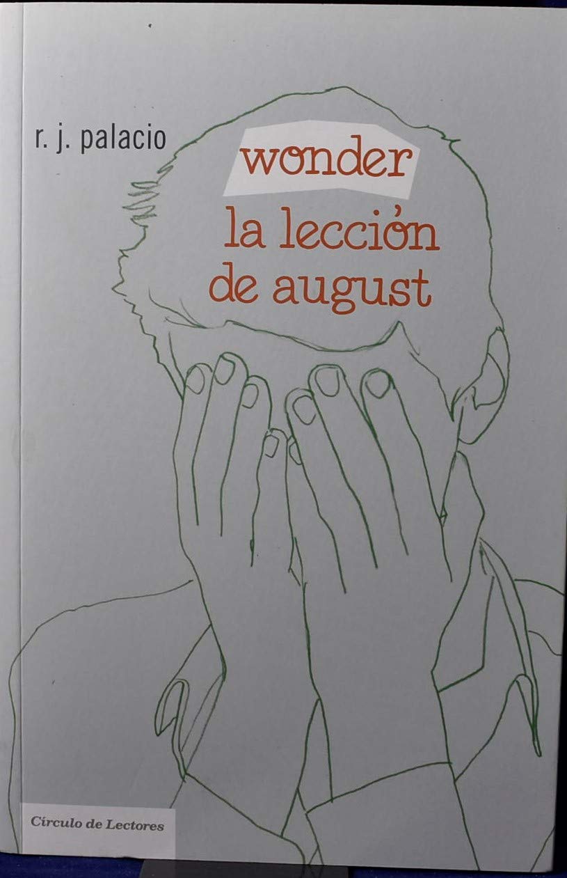 Wonder. La lección de August book