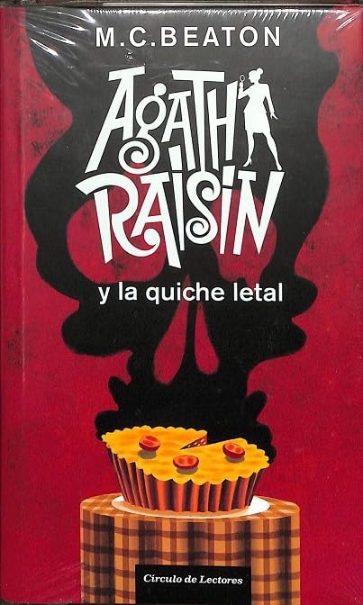 Agatha Raisin Y La Quiche Letal book