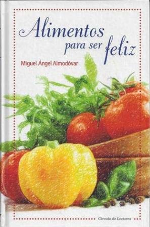 Alimentos Para Ser Feliz book