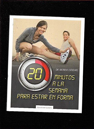 20 Minutos A La Semana Para Estar En Forma book