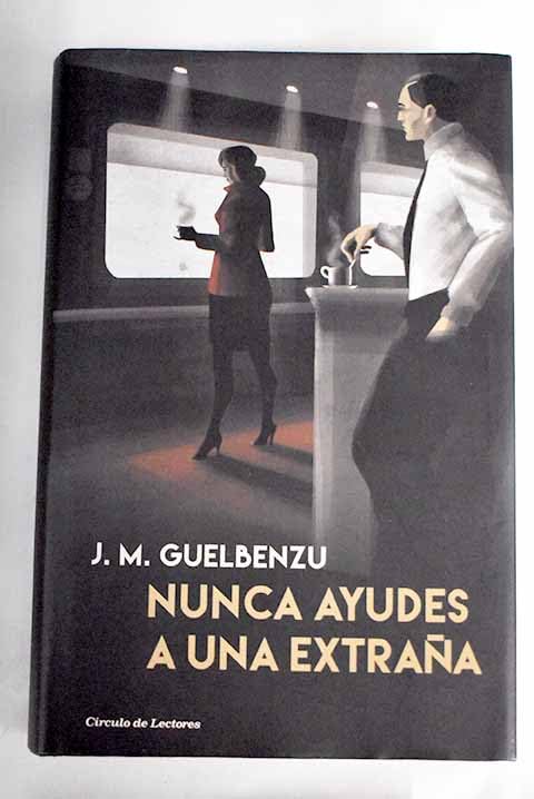 Nunca ayudes a una extraña book