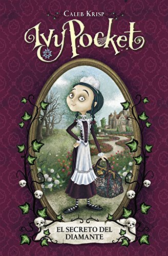 Ivy Pocket. El Secreto Del Diamante book