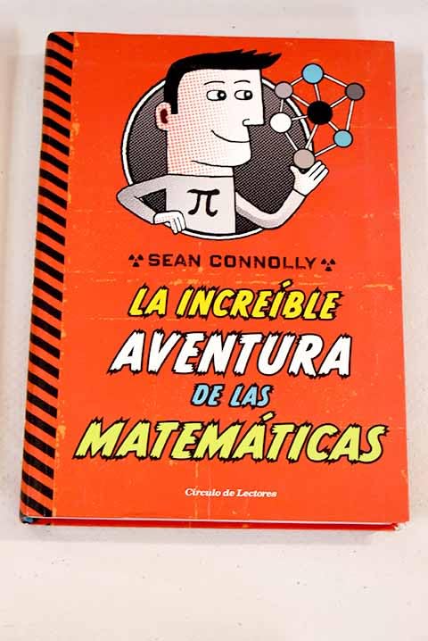 La increíble aventura de las matemáticas book
