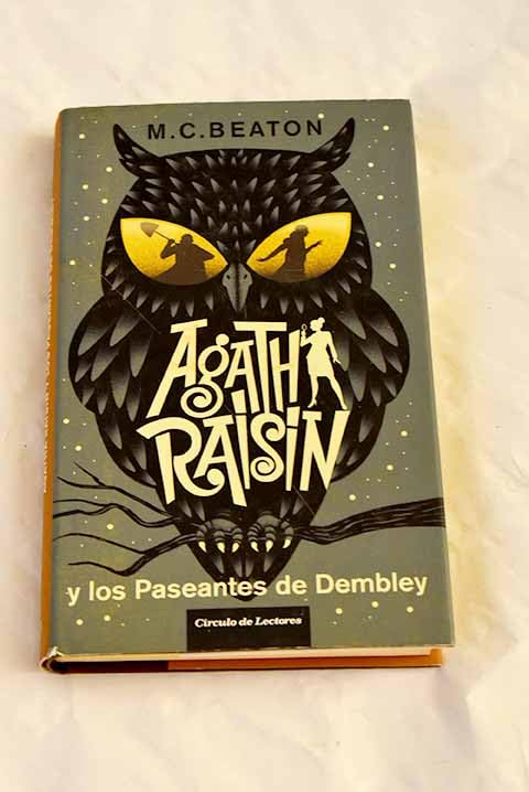Agatha Raisin y los paseantes de Dembley Books