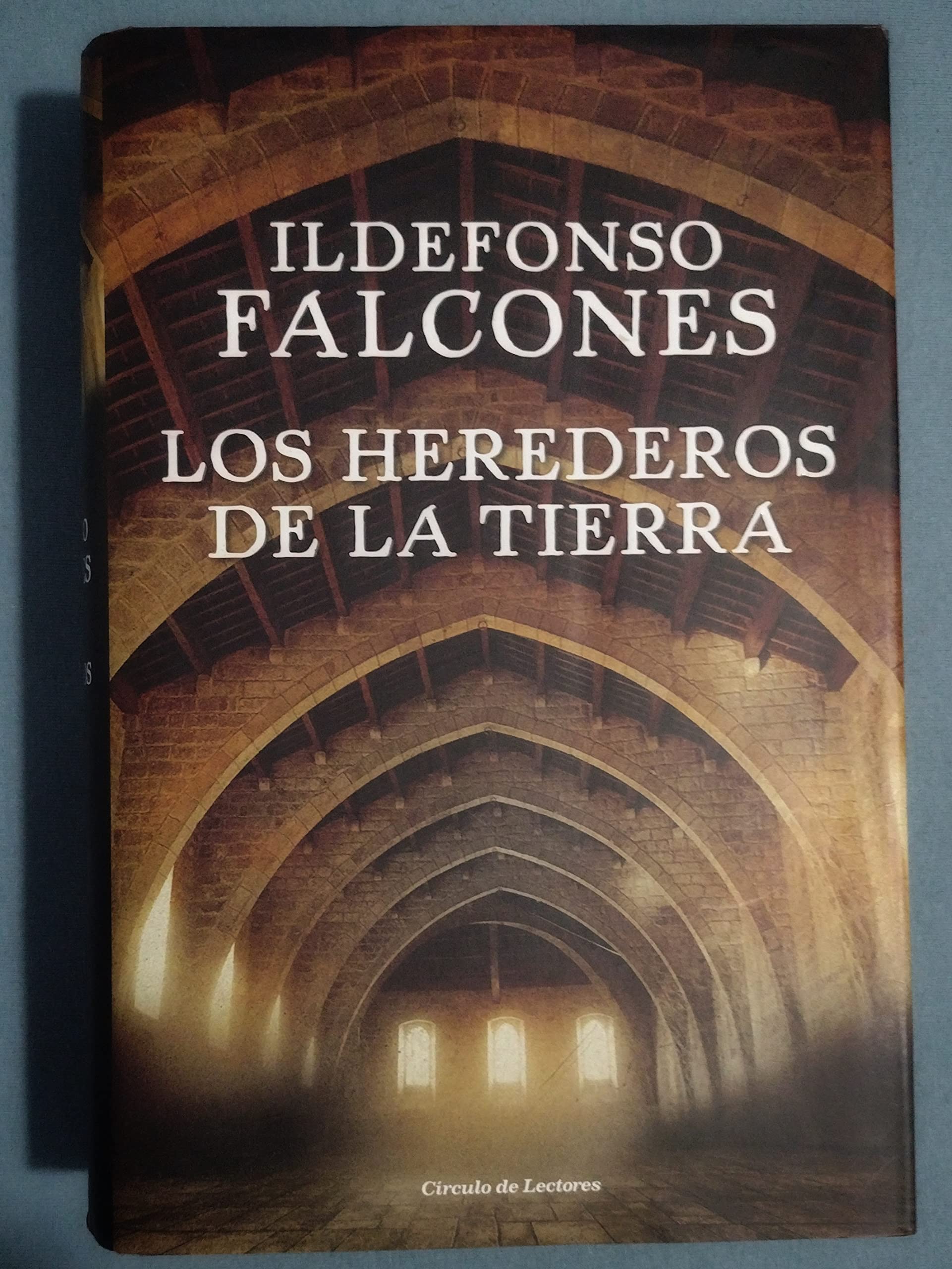 Los herederos de la tierra FALCONES, Ildefonso Books